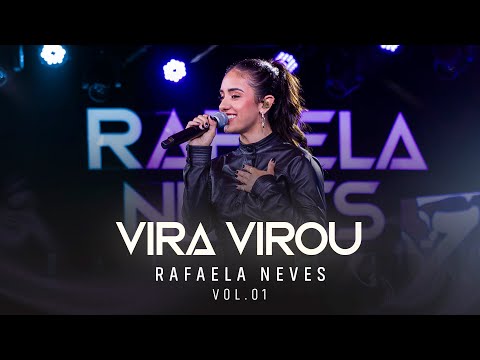 Rafaela Neves - Vira Virou (Vídeo Oficial)
