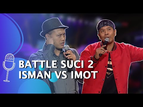 SUCI 2 - Stand Up Battle Isman Suryaman Bocorin Kelakuan Imot yang... (PART 1)
