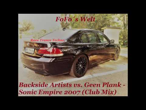 Backside Artists vs. Geen Plank - Sonic Empire 2007 (Club Mix)