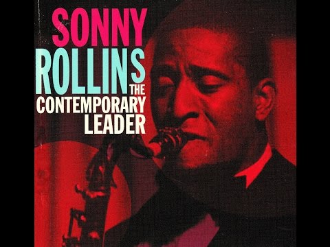 Sonny Rollins 1958 - You