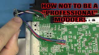 How NOT to be a Professional Modder!