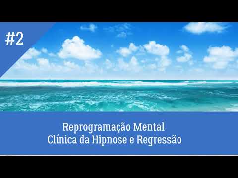 Auto Hipnose- Reprogramação Mental Crenças Limitantes