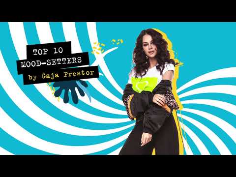 TOP 10 Mood-Setters by Gaja Prestor