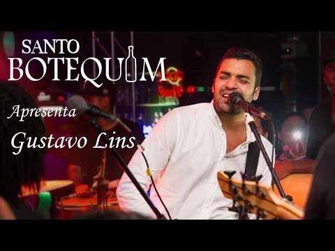 Santo Botequim - Gustavo Lins Show Completo