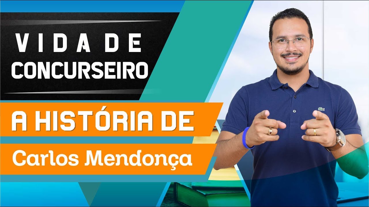 Vida de Concurseiro - Carlos Mendonça