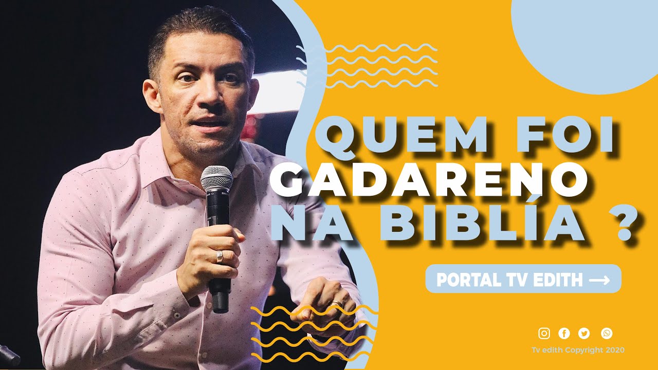 Pr Gilmar Fiuza I Quem Foi Gadareno Na Bíblia ?