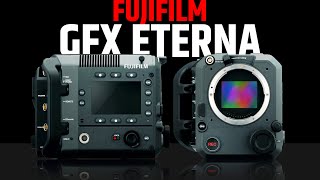 Fujifilm GFX Eterna - 102 MEGAPIXEL Upcoming Cinema Beast?