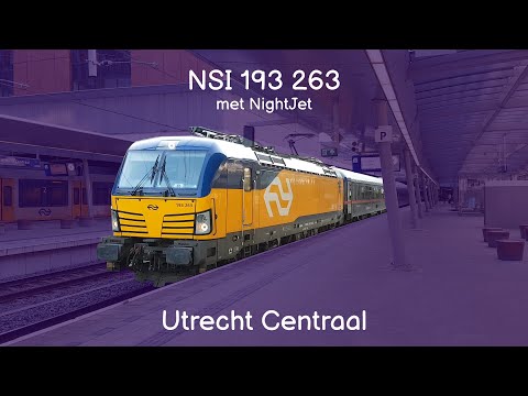NSI Vectron 193 263 + NightJet Zürich - Amsterdam || vertrek Utrecht Centraal