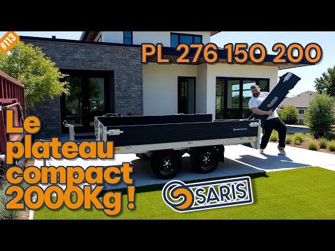 Remorque Plateau SARIS - PL 276 - 276 x 150 cm - PTAC : 2000 kg - 2 Essieux - Freinée - Référence 42960 - Utilisation professionnelle et polyvalente_2