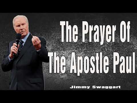 Jimmy Swaggart Preaching 2023 - The Prayer Of The Apostle Paul