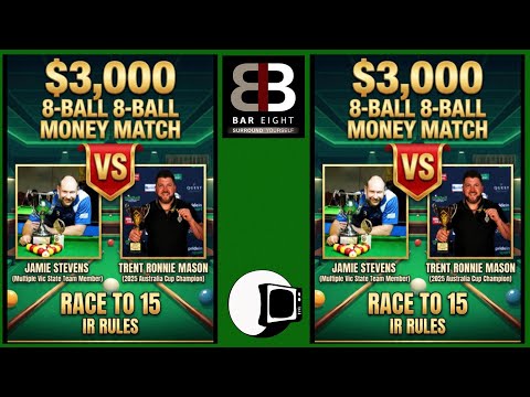 Jamie Stevens V Trent Mason - $3,000 pot - Race to 15