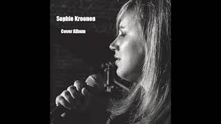 Sophie Kroonen - Shame (Linda Perry) - Cover