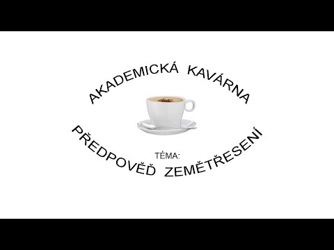 Akademická kavárna: Předpověď zemětřesení – geologické, fyzikální a také právní aspekty
