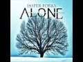 Jasper Forks - Alone 