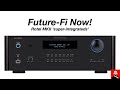 Future-Fi Now! ROTEL MKII 'super-integrateds'