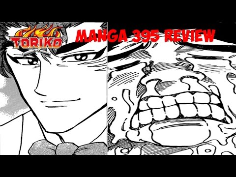 Toriko Manga 395 - Everyone Around The Dinner Table Review