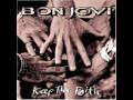 Bon Jovi - Keep The Faith