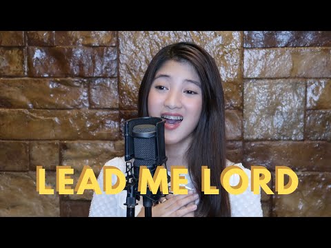 Lead Me Lord COVER by Chloe Redondo