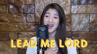 Lead Me Lord COVER by Chloe Redondo