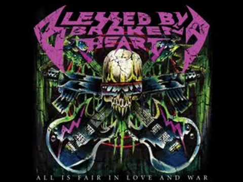 Blessed By A Broken Heart - Another Day, Another War - 2004
