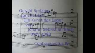 (Cp 4) Gerald Spitzner spricht über die Kunst der Fuge von Bach