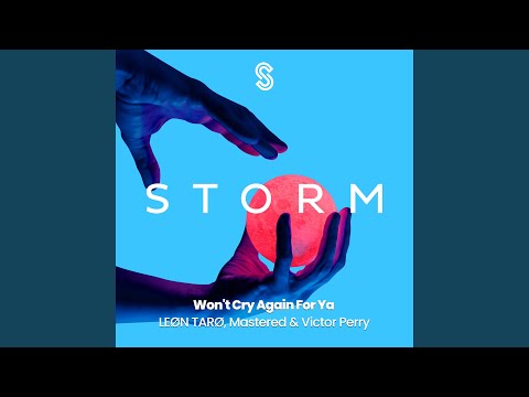 Won't Cry Again For Ya