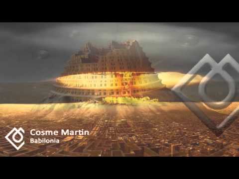 Cosme Martin - Babilonia (Original Mix)