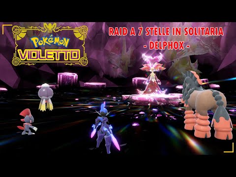 Pokemon violetto - poke guida per sconfiggere i raid a 7 stelle in solitaria - Delphox fortissimo