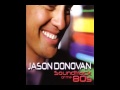 Jason Donovan What is love 