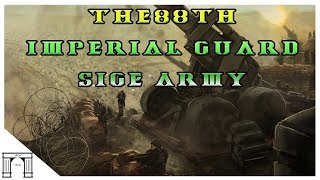 40k Lore, The Siege of Vraks! The 88th Imperial Guard Siege Army!