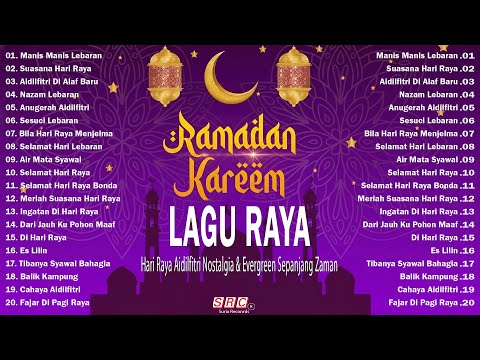 Lagu Raya 2026 | Selamat Hari Raya Aidilfitri Sepanjang Zaman | Suasana Hari Raya Penuh Makna