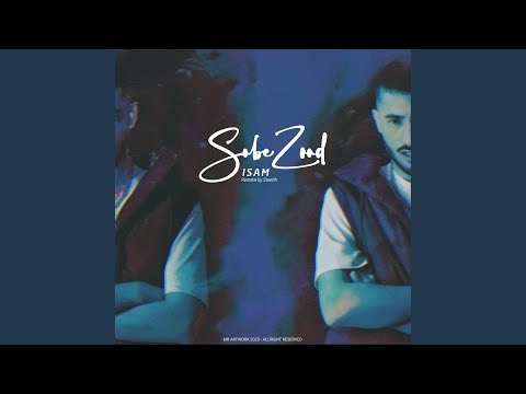 Sobe Zood (feat. isam) (Special Version)