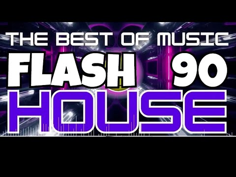The Best Music Flash House 90 Nostalgia Set Mixado Especial
