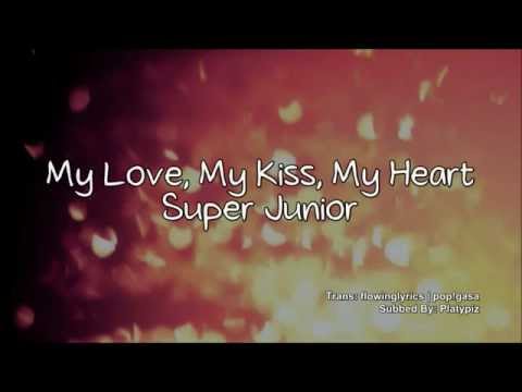 Super Junior KRY - My Love, My Kiss, My Heart (Collab)