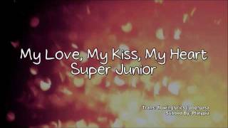 Super Junior KRY - My Love, My Kiss, My Heart (Collab)