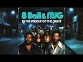 "Middle Of The Night 1974" by 8 Ball & MJG