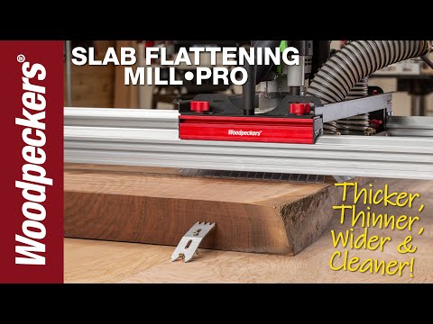 Slab Flattening Mill-PRO | Woodpeckers Tools