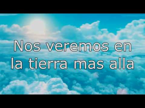 Nos veremos en la Gloria