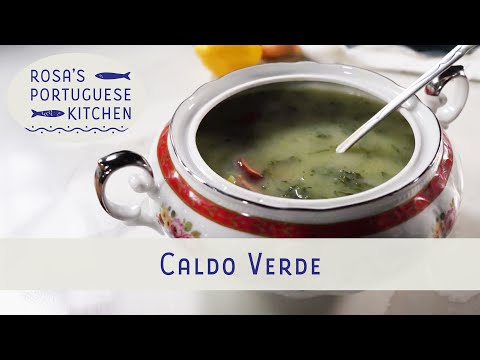 Caldo Verde – Traditional Portuguese Soup with Chouriço