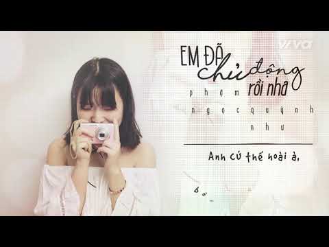 Em đã chủ động rồi nha - Phạm Ngọc Quỳnh Như