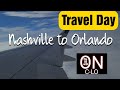 Travel Vlog Nashville To Orlando
