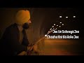 Jee Ve Sohneya Tajinder Singh Punjabi Folk Jab Harry Met Sejal