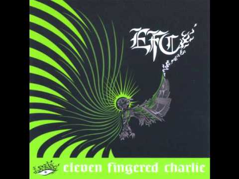 Eleven Fingered Charlie - Lately