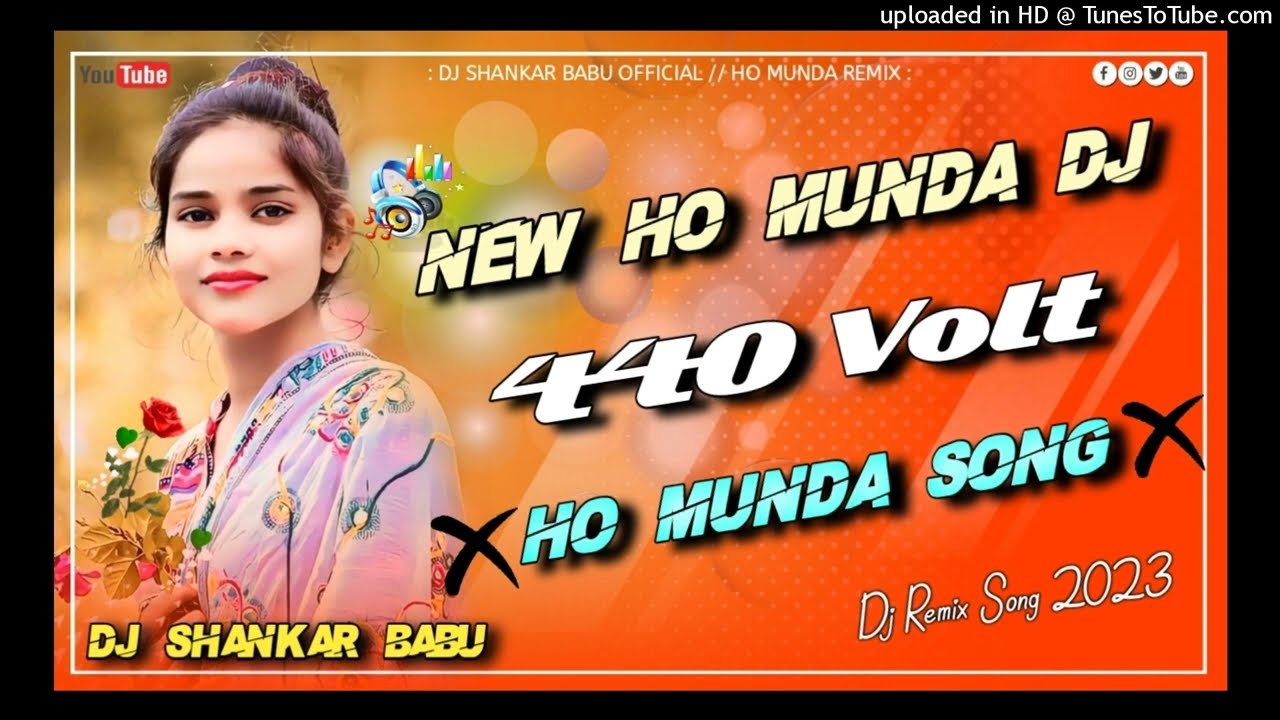 New Ho Munda Dj Song -440 Volt // Ho Munda Song -New Ho Munda Video Song 2023 // Dj Shankar Babu