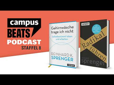»Gehirnwäsche trage ich nicht« mit Dr. Reinhard K. Sprenger