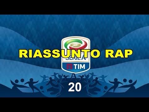 RiassuntoRap - Serie A Giornata 20