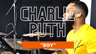 Charlie Puth &quot;Boy&quot; | J-rod Sullivan | Drum Cover