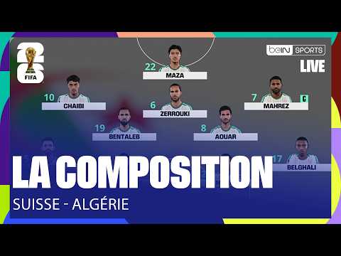 LIVE - LA COMPOSITION DE L'ALGÉRIE AVEC UNE SURPRISE !