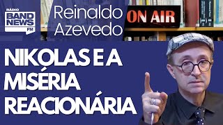 Reinaldo: Marcha de Nikolas, miséria intelectual da extrema direita e mercado do sobrenatural