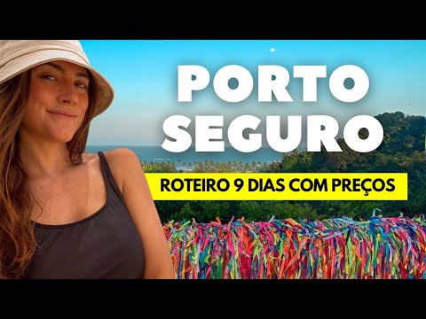 PORTO SEGURO, BAHIA: Trancoso, Caraíva, Arraial D'Ajuda e Corumbau | GUIA COMPLETO com PREÇOS